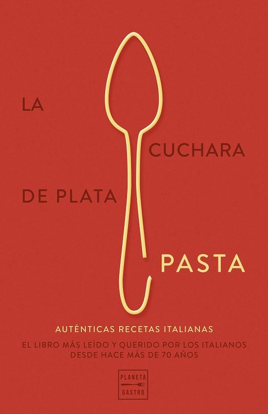 LA CUCHARA DE PLATA PASTA | 9788408289777 | AA. VV. | Llibreria Online de Vilafranca del Penedès | Comprar llibres en català