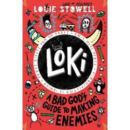 LOKI A BAD GOD'S GUIDE TO MAKING ENEMIES | 9781529515800 | STOWELL, LOUIE | Llibreria L'Odissea - Libreria Online de Vilafranca del Penedès - Comprar libros