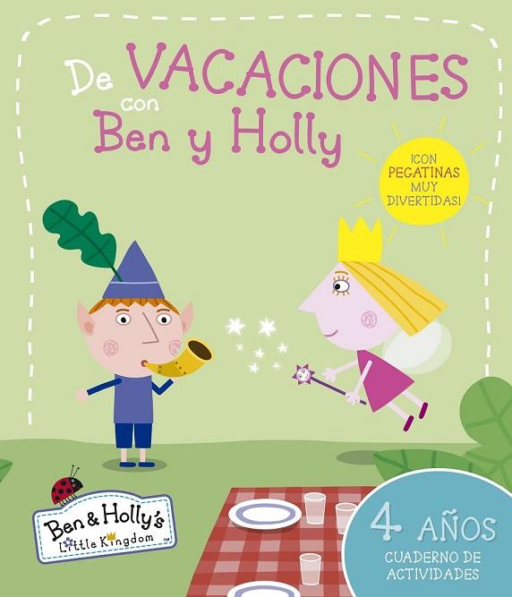 DE VACACIONES CON BEN Y HOLLY 4 AÑOS | 9788437200668 | AA. VV. | Llibreria Online de Vilafranca del Penedès | Comprar llibres en català