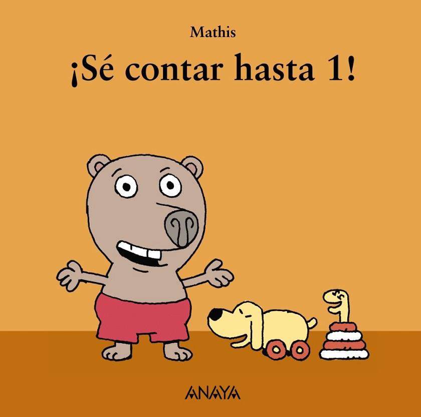 ¡SÉ CONTAR HASTA 1! | 9788467840513 | MATHIS | Llibreria Online de Vilafranca del Penedès | Comprar llibres en català