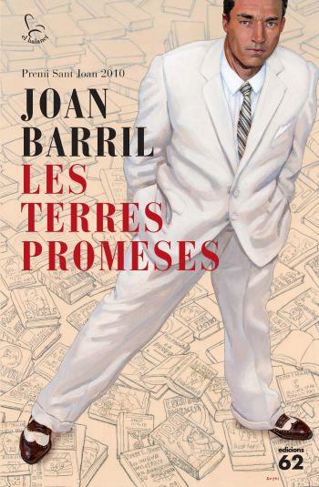 LES TERRES PROMESES - PREMI SANT JOAN | 9788429767162 | BARRIL, JOAN | Llibreria Online de Vilafranca del Penedès | Comprar llibres en català