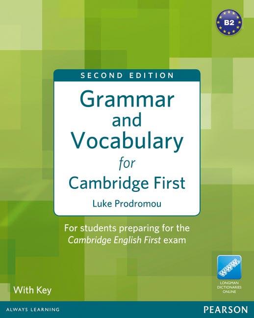 GRAMMAR & VOCABULARY FOR FCE 2ND EDITION WITH KEY + ACCESS TO LONGMAN DI | 9781408290590 | PRODROMOU, LUKE | Llibreria L'Odissea - Libreria Online de Vilafranca del Penedès - Comprar libros