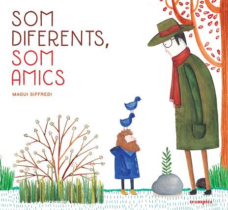 SOM DIFERENTS SOM AMICS | 9788412167757 | SIFFREDI, MAGUI | Llibreria Online de Vilafranca del Penedès | Comprar llibres en català