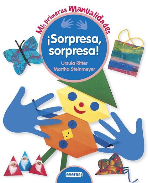 SORPRESA SORPRESA | 9788444150154 | RITTER, URSULA / STEINMEYER, MARTHA | Llibreria L'Odissea - Libreria Online de Vilafranca del Penedès - Comprar libros