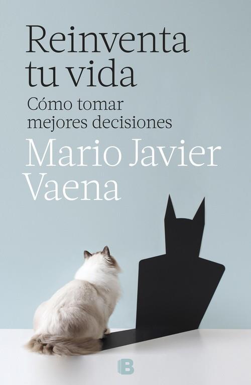 REINVENTA TU VIDA | 9788466662727 | VAENA, MARIO JAVIER  | Llibreria Online de Vilafranca del Penedès | Comprar llibres en català