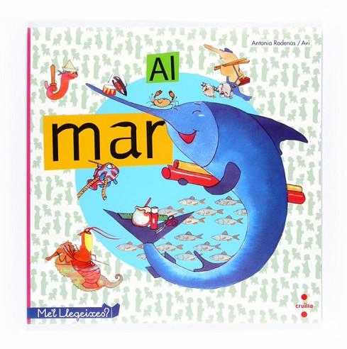 AL MAR | 9788466127653 | RADENAS, ANTONIA | Llibreria Online de Vilafranca del Penedès | Comprar llibres en català