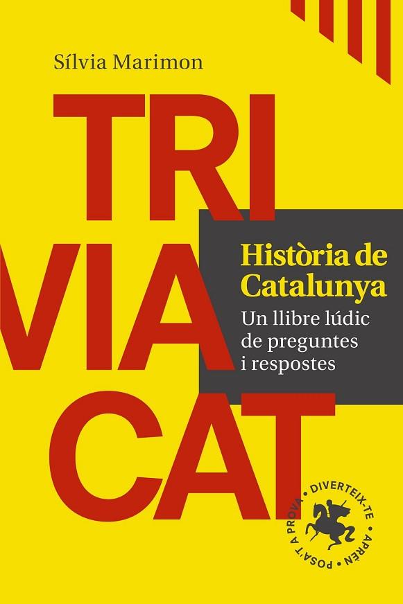 TRIVIACAT HISTÒRIA DE CATALUNYA | 9788416139736 | MARIMON, SÍLVIA | Llibreria Online de Vilafranca del Penedès | Comprar llibres en català