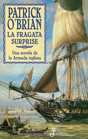 LA FRAGATA SURPRISE III | 9788435006187 | O'BRIAN, PATRICK | Llibreria Online de Vilafranca del Penedès | Comprar llibres en català