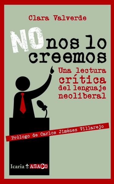 NO NOS LO CREEMOS | 9788498884838 | VALVERDE, CLARA | Llibreria L'Odissea - Libreria Online de Vilafranca del Penedès - Comprar libros