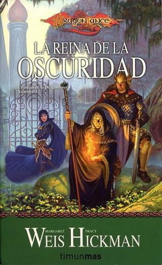 LA REINA DE LA OSCURIDAD | 9788448038953 | WEIS, MARGARET / HICKMAN, TACY | Llibreria L'Odissea - Libreria Online de Vilafranca del Penedès - Comprar libros