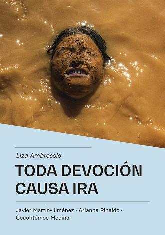 TODA DEVOCION CAUSA IRA | 9788419689047 | AMBROSSIO, LIZA/MARTÍN-JIMÉNEZ, JAVIER/RINALDO, ARIANNA/MEDINA, CUAUHTÉMOC | Llibreria Online de Vilafranca del Penedès | Comprar llibres en català