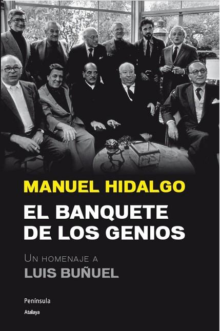 EL BANQUETE DE LOS GENIOS | 9788499421889 | HIDALGO, MANUEL | Llibreria Online de Vilafranca del Penedès | Comprar llibres en català