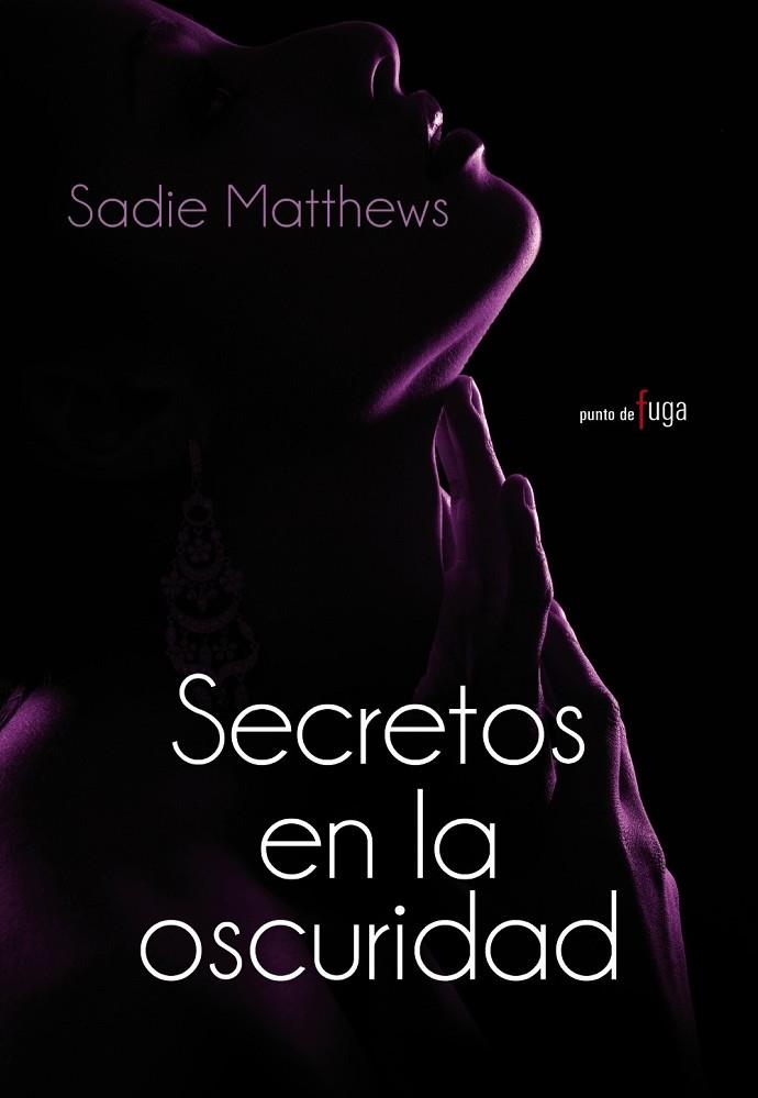 SECRETOS EN LA OSCURIDAD | 9788420684802 | MATTHEWS, SADIE | Llibreria L'Odissea - Libreria Online de Vilafranca del Penedès - Comprar libros