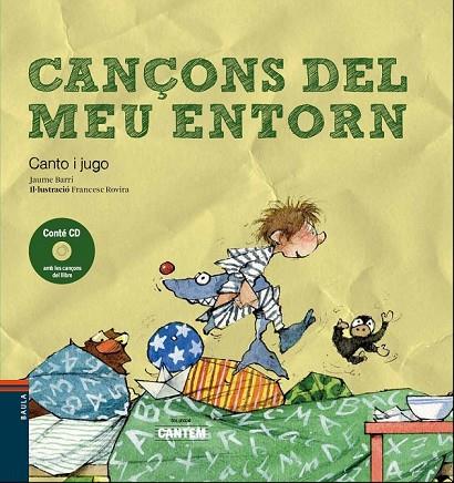 CANÇONS DEL MEU ENTORN | 9788447928538 | MASQUÉ BARRI, JAUME | Llibreria Online de Vilafranca del Penedès | Comprar llibres en català