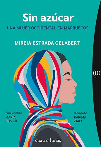 SIN AZÚCAR | 9788419783141 | ESTRADA GELABERT, MIREIA | Llibreria Online de Vilafranca del Penedès | Comprar llibres en català