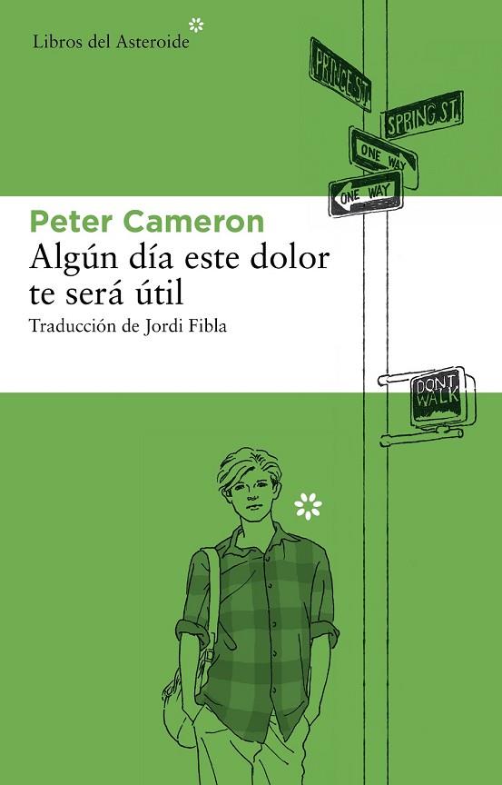 ALGUN DIA TU DOLOR TE SERA UTIL | 9788492663545 | CAMERON, PETER | Llibreria L'Odissea - Libreria Online de Vilafranca del Penedès - Comprar libros