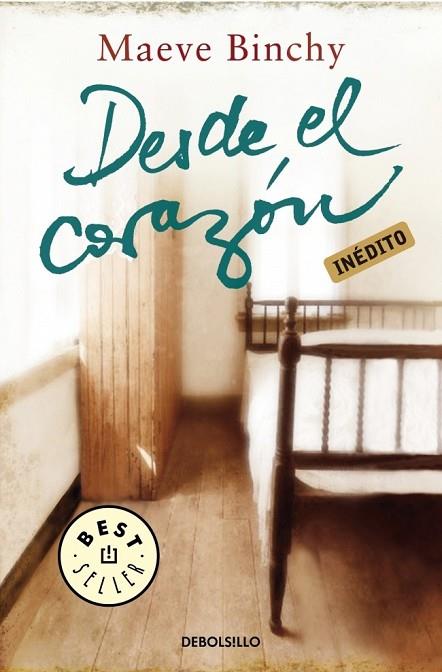 DESDE LE CORAZON | 9788499894188 | BINCHY, MAEVE | Llibreria L'Odissea - Libreria Online de Vilafranca del Penedès - Comprar libros