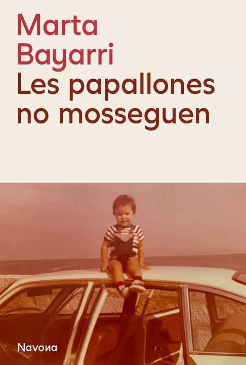 LES PAPALLONES NO MOSSEGUEN | 9788419552815 | BAYARRI, MARTA | Llibreria Online de Vilafranca del Penedès | Comprar llibres en català