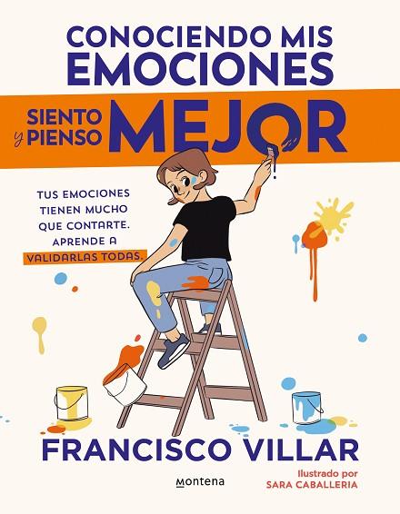 CONOCIENDO MIS EMOCIONES SIENTO Y PIENSO MEJOR | 9788410050334 | VILLAR, FRANCISCO | Llibreria Online de Vilafranca del Penedès | Comprar llibres en català