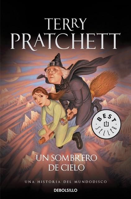 UN SOMBRERO DE CIELO ( MUNDODISCO 32 ) | 9788490325148 | PRATCHETT,TERRY | Llibreria Online de Vilafranca del Penedès | Comprar llibres en català