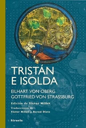 TRISTÁN E ISOLDA | 9788416465781 | VON OBERG, EILHART/VON STRASSBURG, GOTTFRIED | Llibreria L'Odissea - Libreria Online de Vilafranca del Penedès - Comprar libros