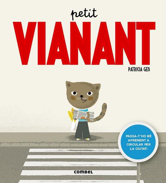 PETIT VIANANT | 9788498259414 | GEIS, PATRICIA | Llibreria Online de Vilafranca del Penedès | Comprar llibres en català