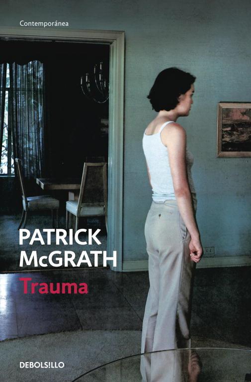 TRAUMA | 9788499081427 | MCGRATH, PATRICK | Llibreria Online de Vilafranca del Penedès | Comprar llibres en català