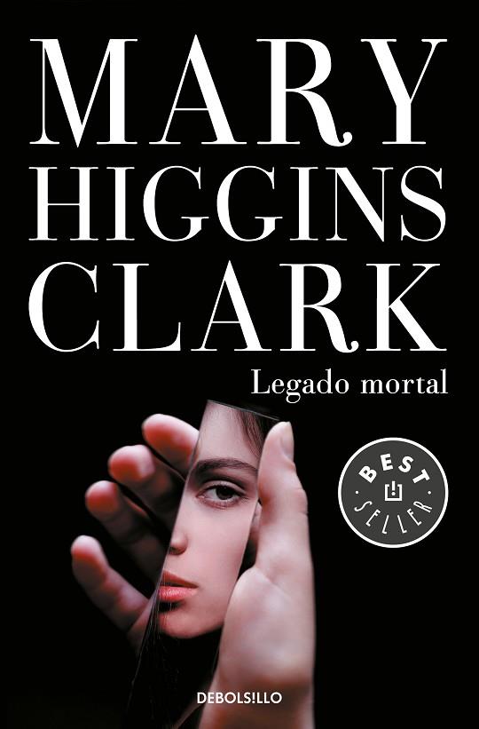 LEGADO MORTAL | 9788466343169 | CLARK, MARY HIGGINS | Llibreria Online de Vilafranca del Penedès | Comprar llibres en català