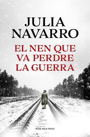 EL NEN QUE VA PERDRE LA GUERRA | 9788419259141 | NAVARRO, JULIA | Llibreria Online de Vilafranca del Penedès | Comprar llibres en català