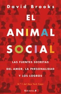 EL ANIMAL SOCIAL | 9788466650014 | BROOKS, DAVIS | Llibreria L'Odissea - Libreria Online de Vilafranca del Penedès - Comprar libros