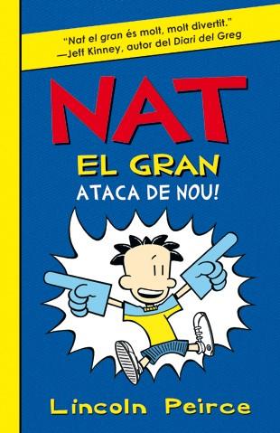 NAT EL GRAN ATACA DE NOU | 9788424636173 | PEIRCE, LINCOLN | Llibreria Online de Vilafranca del Penedès | Comprar llibres en català