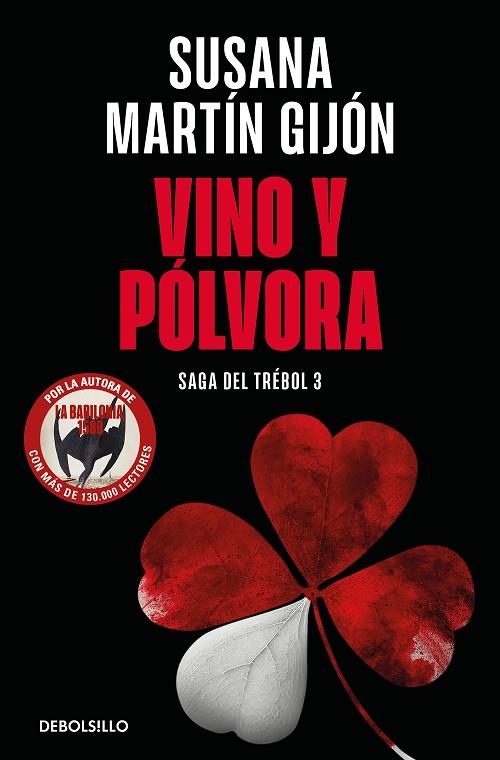 VINO Y PÓLVORA ( SAGA DEL TRÉBOL 3 ) | 9788466376495 | MARTÍN GIJÓN, SUSANA | Llibreria Online de Vilafranca del Penedès | Comprar llibres en català