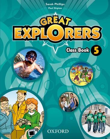 GREAT EXPLORERS 5 CLASS BOOK REV | 9780194820493 | SARAH PHILLIPS/PAUL SHIPTON | Llibreria Online de Vilafranca del Penedès | Comprar llibres en català