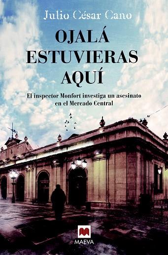 OJALÁ ESTUVIERAS AQUÍ | 9788416690442 | CANO, JULIO CÉSAR | Llibreria Online de Vilafranca del Penedès | Comprar llibres en català