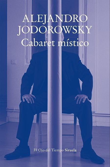 CABARET MÍSTICO | 9788410183551 | JODOROWSKY, ALEJANDRO | Llibreria Online de Vilafranca del Penedès | Comprar llibres en català