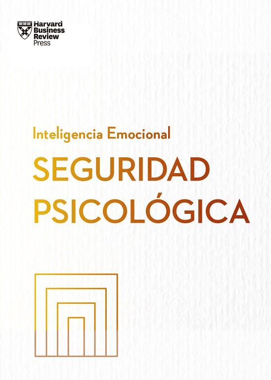 SEGURIDAD PSICOLÓGICA | 9788410121140 | HARVARD BUSINESS REVIEW | Llibreria Online de Vilafranca del Penedès | Comprar llibres en català