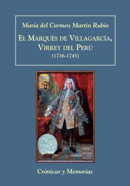 EL MARQUES DE VILLAGARCIA, VIRREY DEL PERU (1736-1745) | 9788496813441 | MARTÍN RUBIO, MARÍA DEL CARMEN | Llibreria Online de Vilafranca del Penedès | Comprar llibres en català