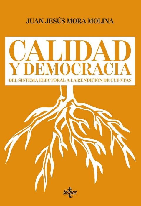 CALIDAD Y DEMOCRACIA | 9788430958306 | MORA MOLINA, JUAN JESÚS | Llibreria Online de Vilafranca del Penedès | Comprar llibres en català