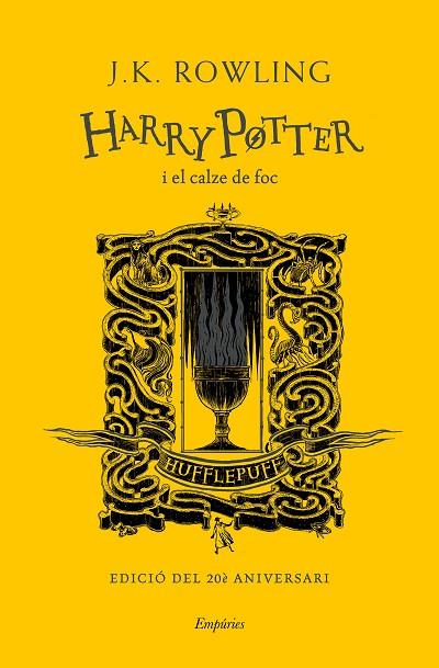 HARRY POTTER I EL CALZE DE FOC (HUFFLEPUFF) | 9788417879969 | ROWLING, J.K. | Llibreria Online de Vilafranca del Penedès | Comprar llibres en català