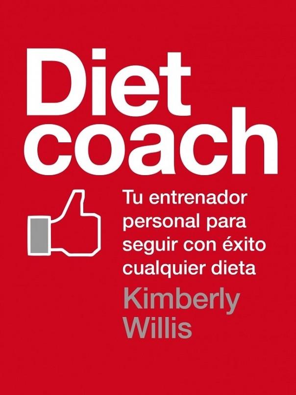 DIET COACH | 9788425347566 | WILLIS, KIMBERLEY | Llibreria Online de Vilafranca del Penedès | Comprar llibres en català