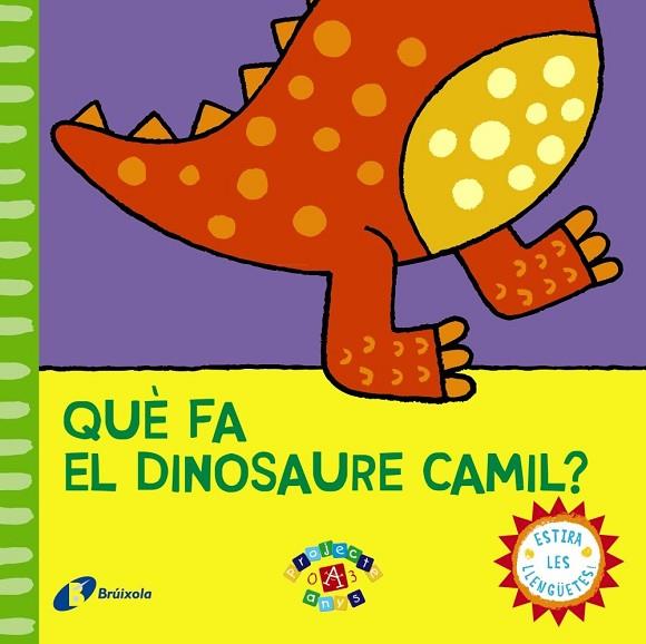 QUÈ FA EL DINOSAURE CAMIL | 9788499065120 | AA. VV. | Llibreria Online de Vilafranca del Penedès | Comprar llibres en català