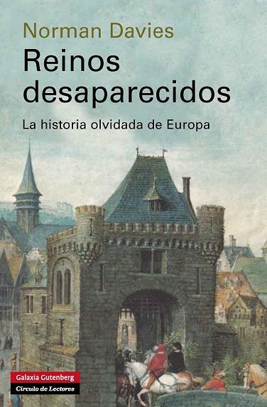 REINOS DESAPARECIDOS | 9788415472957 | DAVIS, NORMAN | Llibreria Online de Vilafranca del Penedès | Comprar llibres en català