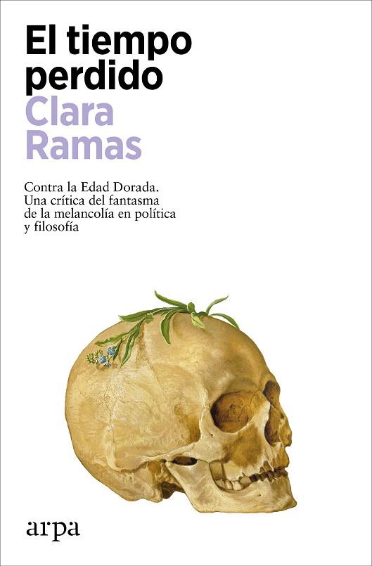 EL TIEMPO PERDIDO | 9788419558541 | RAMAS, CLARA | Llibreria Online de Vilafranca del Penedès | Comprar llibres en català