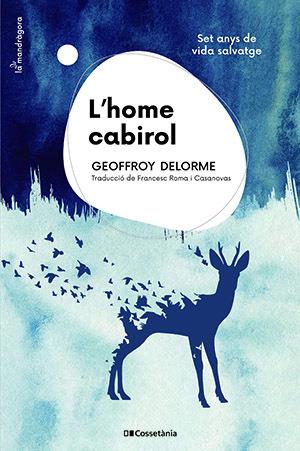 L'HOME CABIROL | 9788413561943 | DELORME, GEOFFROY | Llibreria L'Odissea - Libreria Online de Vilafranca del Penedès - Comprar libros