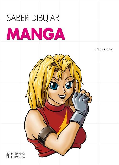 MANGA | 9788425520761 | GRAY, PETER | Llibreria Online de Vilafranca del Penedès | Comprar llibres en català