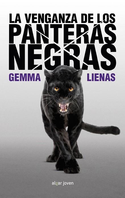 LA VENGANZA DE LOS PANTERAS NEGRAS | 9788498458152 | LIENAS MASSOT, GEMMA | Llibreria Online de Vilafranca del Penedès | Comprar llibres en català