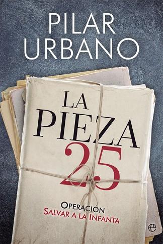 LA PIEZA 25 | 9788491641797 | URBANO, PILAR | Llibreria Online de Vilafranca del Penedès | Comprar llibres en català