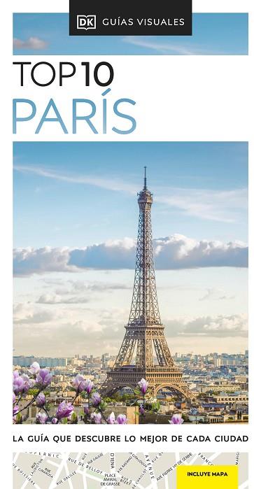 PARÍS ( GUÍAS VISUALES TOP 10 ) | 9780241623404 | DK | Llibreria Online de Vilafranca del Penedès | Comprar llibres en català