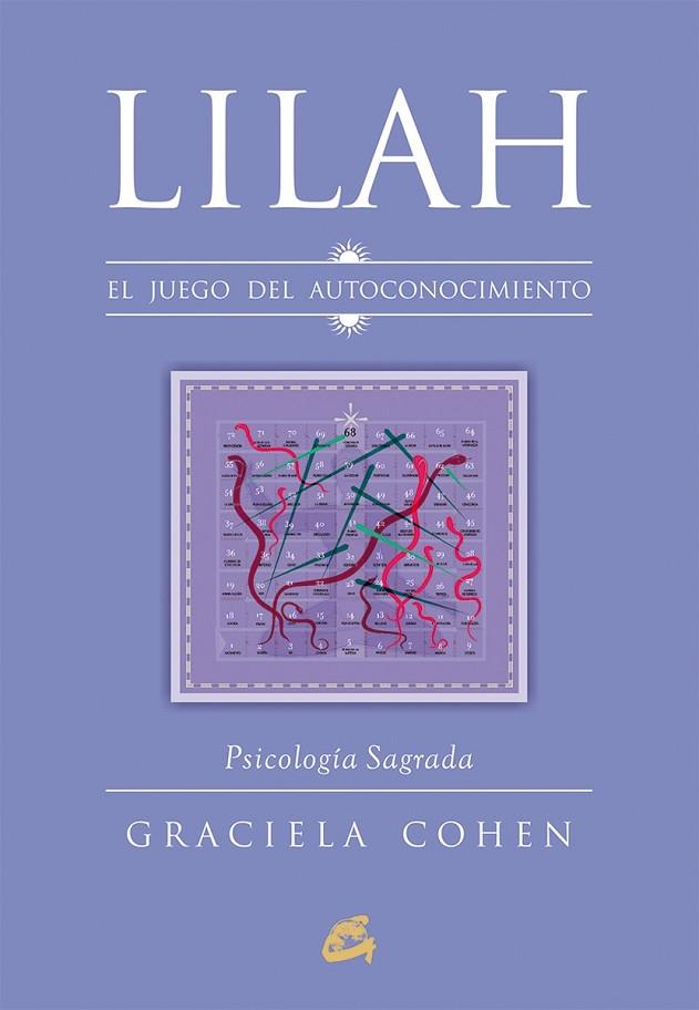 LILAH EL JUEGO DEL AUTOCONOCIMIENTO | 9788484455769 | COHEN, GRACIELA | Llibreria Online de Vilafranca del Penedès | Comprar llibres en català