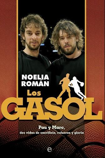 LOS GASOL | 9788499709789 | ROMÁN, NOELIA | Llibreria L'Odissea - Libreria Online de Vilafranca del Penedès - Comprar libros